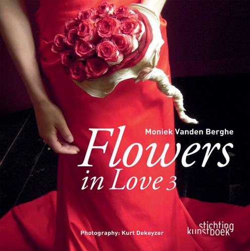 Бумажная книга «Flowers in Love III», автор Моник Ванден Берге - фото №1