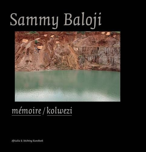 Паперова книга «Sammy Baloji: Memoire/Kolwezi», автор Семмі Балоджі - фото №1
