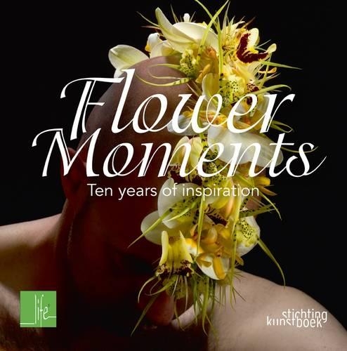 Бумажная книга «Flower Moments», авторов Макс Ван де Слюис, Пер Бенджамин, Томас де Брюйн - фото №1