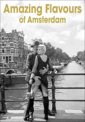 Бумажная книга «Amazing Flavours of Amsterdam», автор Хенк ван Каувенберг - фото №1