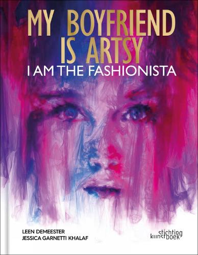 Бумажная книга «My boyfriend is artsy, I am the fashionista», авторов Джессика Гарнетти Халаф, Лин Демистер - фото №1