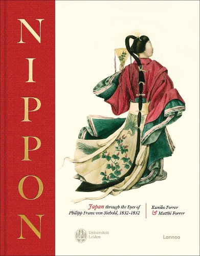 Паперова книга «NIPPON: Japan through the eyes of Philipp Franz von Siebold, 1832-1852», автор Матті Форрер - фото №1