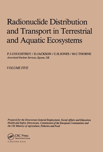 Бумажная книга «Radionuclide distribution and transport in terrestrial and aquatic ecosystems, volume 5: A critical review of data (Prepared for the Commission of the European Communities)», авторов Д. Джексон, М.К. Торн, П.Дж. Коутри - фото №1