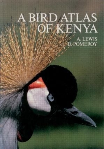 Бумажная книга «A Bird Atlas of Kenya», авторов Адриан Льюис, Дерек Померой - фото №1
