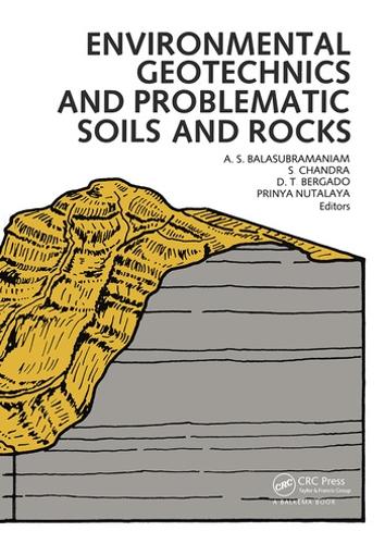[object Object] «Environmental Geotechnics and Problematic Soils and Rocks», авторов А.С. Баласубраманиам, Д.Т. Бергадо, Принья Нуталайя, С. Чандра - фото №1