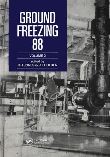 Бумажная книга «Ground Freezing 88 - Volume 2: Proceedings of the fifth international symposium, Nottingham, 26-27 July 1988, 2 volumes», автор Джонс - фото №1