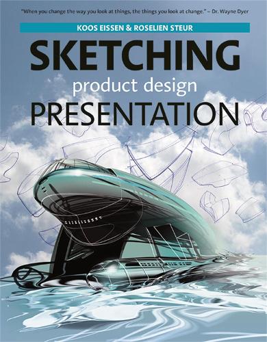 Паперова книга «Sketching Product Design Presentation», авторів Коос Ейссен, Розелін Стер - фото №1