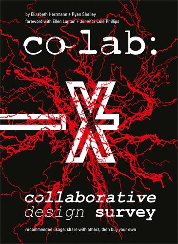 Бумажная книга «CO LAB: Collaborative Design Survey», авторов Элизабет Херрманн, Райан Шелли - фото №1