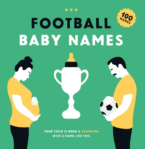 Паперова книга «Football Baby Names: Your Child is Born a Champion with a Name Like This», авторів Боудевайн Босман, Тім Ніккен - фото №1