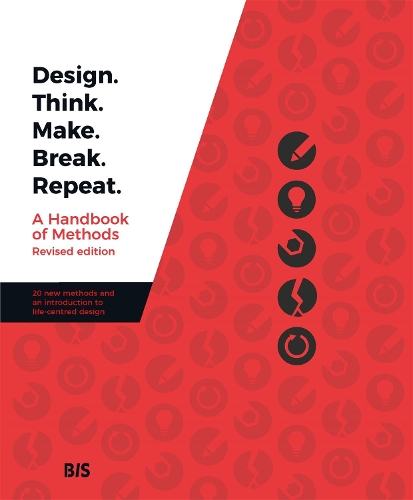 Паперова книга «Design. Think. Make. Break. Repeat.», авторів Мадлен Бортвік, Мартін Томіш - фото №1