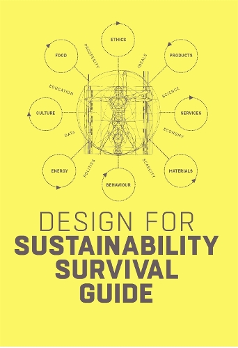 Паперова книга «Design for Sustainability Survival Guide», авторів Конні Баккер, Ед ван Хінте, Іво Зійлстра - фото №1