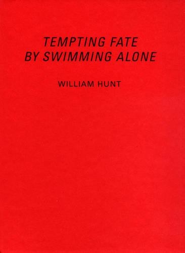 Паперова книга «William Hunt: Tempting Fate By Swimming Alone», автор Саллі О'Райлі - фото №1