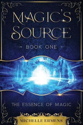Паперова книга «The Essence of Magic», автор Мішель Ерменс - фото №1