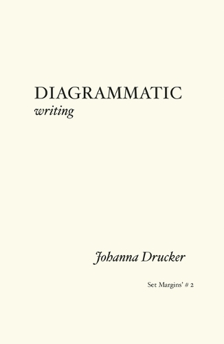 Бумажная книга «Diagrammatic Writing», автор Иоганна Друкер - фото №1