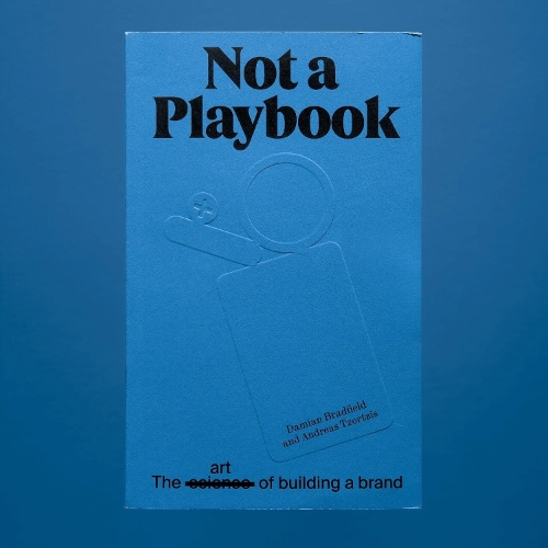 Паперова книга «Not A Playbook: the art of building a brand», автор Деміан Бредфілд - фото №1