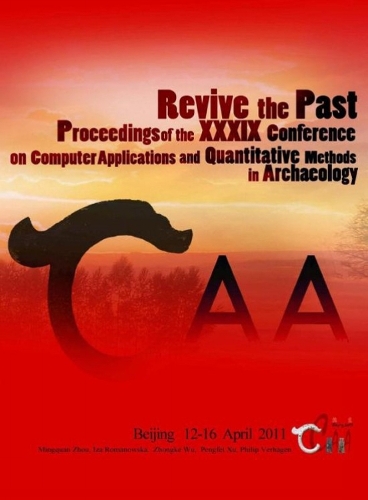 Паперова книга «Revive the Past: Proceedings of the 39th Annual Conference of Computer Applications and Quantitative Methods in Archaeology (CAA), Beijing, China, 12-16 April 2011», автор Філіп Верхаген - фото №1