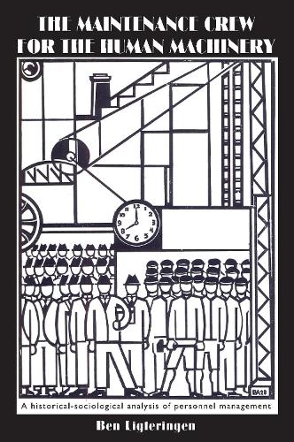 Бумажная книга «The Maintenance Crew for the Human Machinery», автор Б. Лигтеринген - фото №1