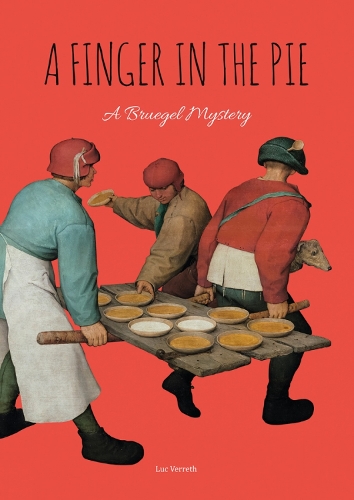 Бумажная книга «A Finger in the Pie: A Bruegel Mystery», автор Люк Веррет - фото №1