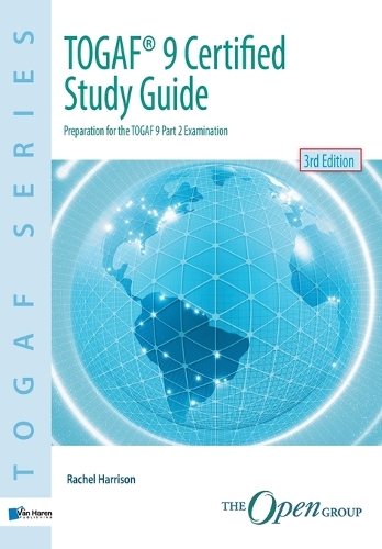 Бумажная книга «TOGAF 9 Certified Study Guide», автор Рэйчел Харрисон - фото №1