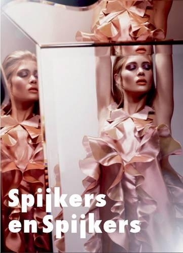 Паперова книга «Spijkers and Spijkers: Dutch Fashion Designers, Volume 6», автор Хосе Теуніссен - фото №1