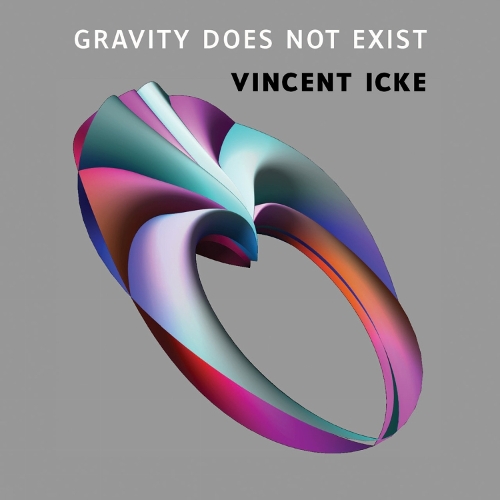 Паперова книга «Gravity Does Not Exist: A Puzzle for the 21st Century», автор Вінсент Іке - фото №1