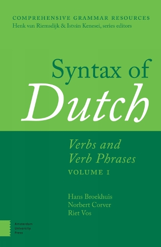 [object Object] «Syntax of Dutch: Verbs and Verb Phrases. Volume 1», авторов Ханс Броехуис, Норберт Корвер, Рит Вос - фото №1