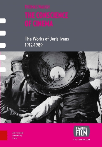 Бумажная книга «The Conscience of Cinema: The Works of Joris Ivens 1912-1989», автор Томас Во - фото №1