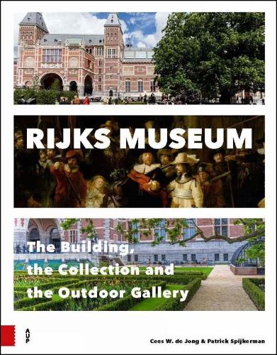 Паперова книга «Rijksmuseum: The Building, the Collection and the Outdoor Gallery», автор Патрік Спайкерман - фото №1