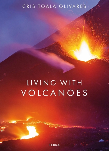 Бумажная книга «Living With Volcanoes», автор Крис Тоала Оливарес - фото №1