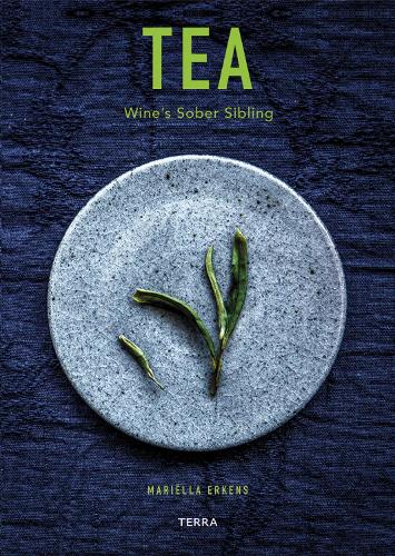 Бумажная книга «Tea: Wine's Sober Sibling», автор Мариэлла Эркенс - фото №1