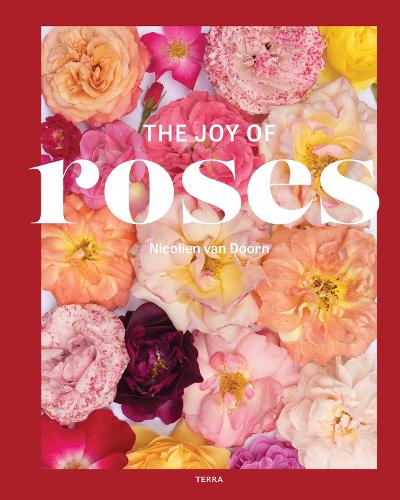 Бумажная книга «The Joy of Roses», автор Николин ван Дорн - фото №1
