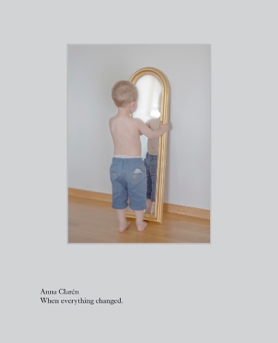 Паперова книга «Anna Clarén: When everything changed», автор Анна Кларен - фото №1