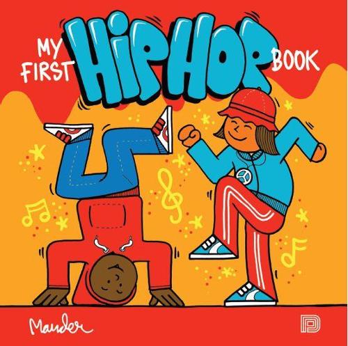 [object Object] «My First Hip Hop Book», автор Мартин Андер - фото №1
