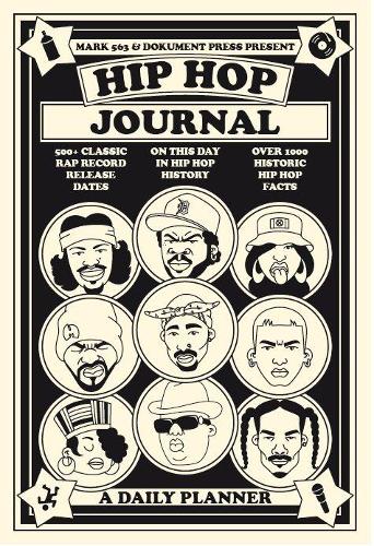 Бумажная книга «Hip Hop Journal: A Daily Planner», авторов Бьорн Альмквист, Mark 563 - фото №1
