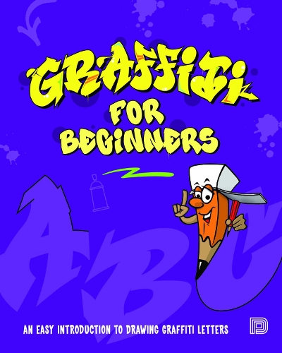 Бумажная книга «Graffiti for Beginners: An Easy Introduction to Drawing Graffiti Letters», автор Mega DNS - фото №1