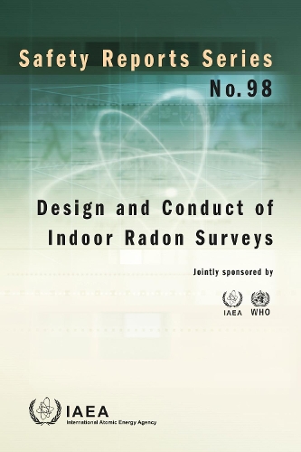 Паперова книга «Design and Conduct of Indoor Radon Surveys», автор МАГАТЕ - фото №1