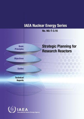 Паперова книга «Strategic Planning for Research Reactors», автор МАГАТЕ - фото №1