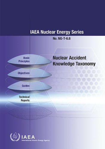 Бумажная книга «Nuclear Accident Knowledge Taxonomy», автор МАГАТЭ - фото №1