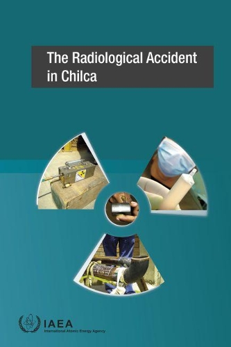 Бумажная книга «The Radiological Accident in Chilca», автор МАГАТЭ - фото №1
