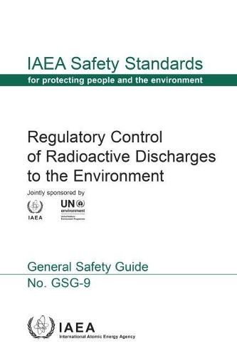 Бумажная книга «Regulatory Control of Radioactive Discharges to the Environment: General Safety Guide», автор МАГАТЭ - фото №1