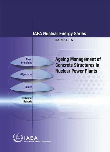 Бумажная книга «Ageing Management of Concrete Structures in Nuclear Power Plants», автор МАГАТЭ - фото №1