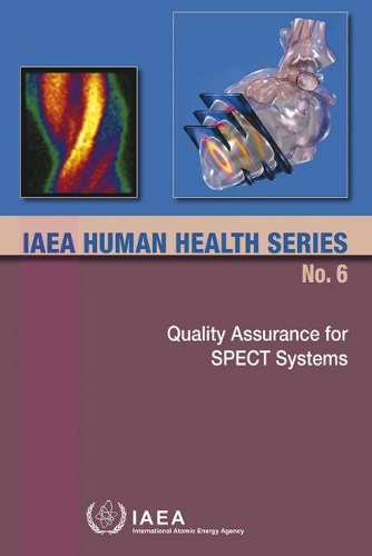 Паперова книга «Quality Assurance for SPECT Systems», автор МАГАТЕ - фото №1