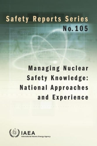 Бумажная книга «Managing Nuclear Safety Knowledge: National Approaches and Experience», автор МАГАТЭ - фото №1