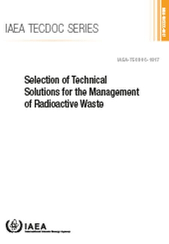 Бумажная книга «Selection of Technical Solutions for the Management of Radioactive Waste», автор МАГАТЭ - фото №1