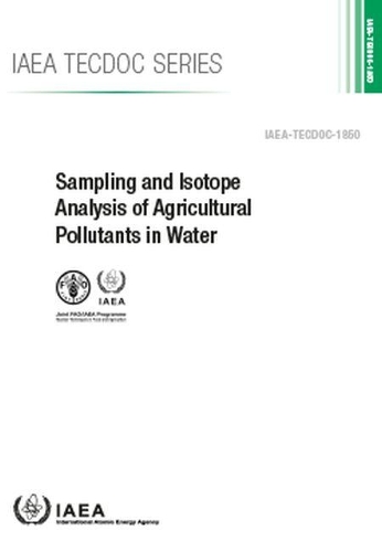 Бумажная книга «Sampling and Isotope Analysis of Agricultural Pollutants in Water», автор МАГАТЭ - фото №1