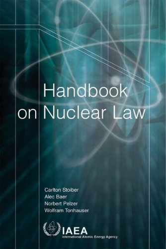 Бумажная книга «Handbook on Nuclear Law», автор МАГАТЭ - фото №1