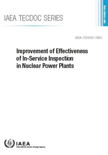 Бумажная книга «Improvement of Effectiveness of In-Service Inspection in Nuclear Power Plants», автор МАГАТЭ - фото №1