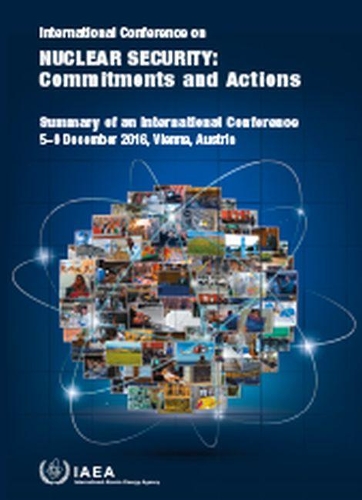 Бумажная книга «International Conference on Nuclear Security: Commitments and Actions: Summary of an International Conference Held in Vienna, 5–9 December 2016», автор МАГАТЭ - фото №1