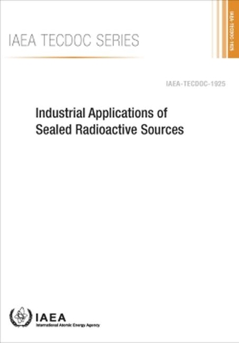 Паперова книга «Industrial Applications of Sealed Radioactive Sources», автор МАГАТЕ - фото №1