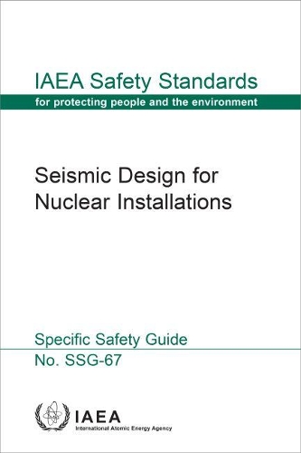 Паперова книга «Seismic Design for Nuclear Installations», автор МАГАТЕ - фото №1